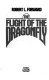 The flight of the dragonfly /