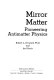 Mirror matter : pioneering antimatter physics /