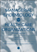 Managerial epidemiology for health care organizations /