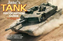 Jane's tank & combat vehicle recognition guide /