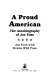 A proud American : the autobiography of Joe Foss /