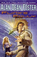 Flinx's folly : a Pip & Flinx novel /