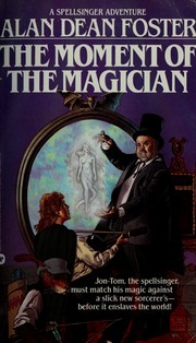 The moment of the magician /