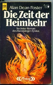 Die Zeit der Heimkehr : sechster und letzter Roman des Bannsänger-Zyklus : Fantasy /