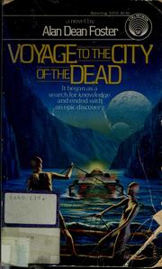 Voyage to the city of the dead /