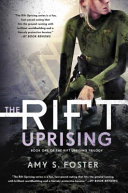 The Rift uprising /