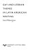 Gay and lesbian themes in Latin American writing /