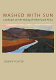 Washed with sun : landscape and the making of white South Africa /