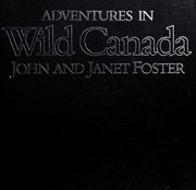 Adventures in wild Canada /