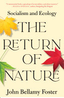 The return of nature : socialism and ecology /