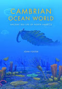 Cambrian ocean world : ancient sea life of North America /