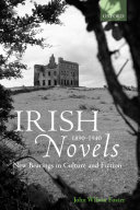 Irish novels, 1890-1940 : new bearings in culture and fiction /