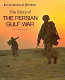 The story of the Persian Gulf War /