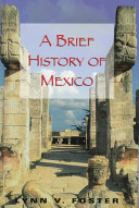 A brief history of Mexico /