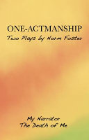 One-actmanship : two plays /