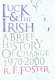 Luck and the Irish : a brief history of change c. 1970-2000 /