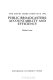Public broadcasters : accountability and efficiency /