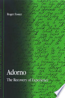 Adorno : the recovery of experience /