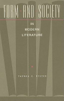 Form and society in modern literature /