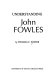 Understanding John Fowles /