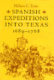 Spanish expeditions into Texas, 1689-1768 /