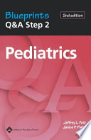 Blueprints Q&A step 2. Pediatrics /