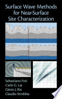 Surface wave methods for near-surface site characterization /