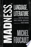 Madness, language, literature /