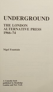 Underground : the London alternative press, 1966-74 /