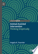 Animal-Assisted Intervention : Thinking Empirically /