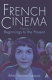 French cinema : from its beginnings to the present /