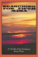Searching for Fifth Mesa : a novella of the Southwest /