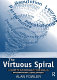 The virtuous spiral : a guide to sustainability for non-governmental organisations in international development /