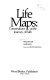 Life maps : conversations on the journey of faith /