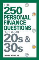 The 250 personal finance questions for your 20s & 30s /