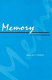 Memory : a fourth memoir /