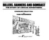 Billers, banners, and bombast : the story of circus advertising /