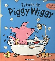 El baño de Piggy Wiggy /