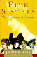 Five sisters : the Langhorne sisters of Virginia /