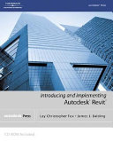 Introducing and implementing Autodesk Revit /