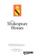 The Shakespeare houses /