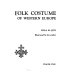 Folk costume of Western Europe /