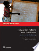 Education reform in Mozambique : lessons and challenges /