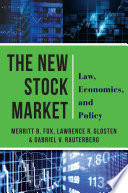 The new stock market : law, economics, and policy /