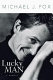 Lucky man : a memoir /