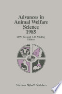 Advances in Animal Welfare Science 1985 /