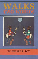 Walks two worlds /