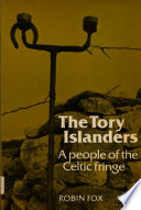 The Tory Islanders : a people of the Celtic fringe /