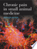 Chronic pain in small animal medicine /