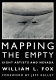 Mapping the empty : eight artists and Nevada /